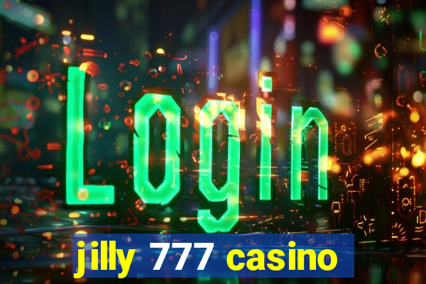 jilly 777 casino